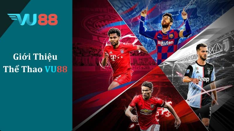 Giới thiệu thể thao VU88