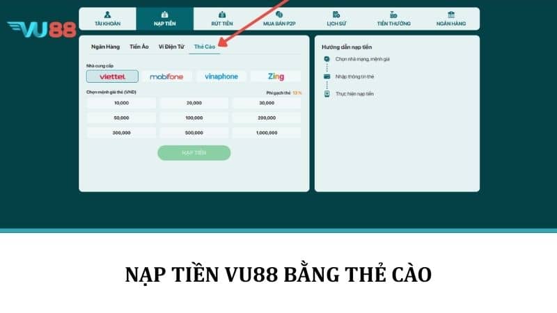 Nạp Tiền VU88 - Hướng Dẫn Các Bước Lên Điểm Với Nhiều Phương Thức nạp tiền VU88 bằng thẻ cào