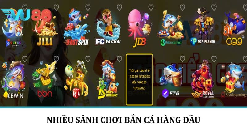 Nhiều sảnh chơi bắn cá hàng đầu