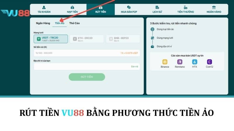 Rút Tiền VU88 - Hướng Dẫn Rút Tiền Thưởng Về Tài Khoản Nhanh Chóng Rút tiền VU88 bằng phương thức tiền ảo