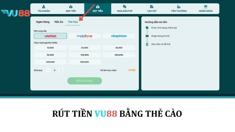 Rút Tiền VU88 - Hướng Dẫn Rút Tiền Thưởng Về Tài Khoản Nhanh Chóng Rút tiền VU88 bằng thẻ cào